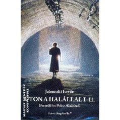Úton a halállal I-II.