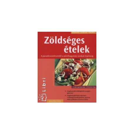 Könnyen, gyorsan, finomat - zöldséges ét