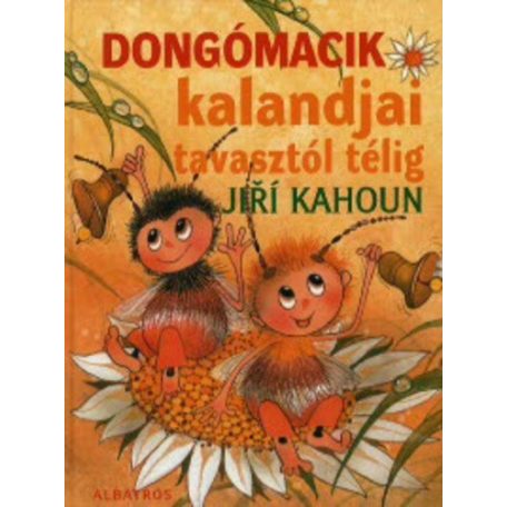 Dongómacik kalandjai tavasztól télig(FIX
