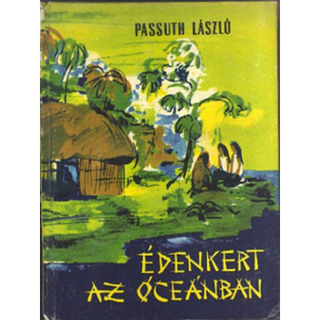 Édenkert az óceánban