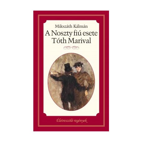 A Noszty fiú esete Tóth Marival (eu.diák