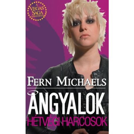 Angyalok - hétvégi harcosok