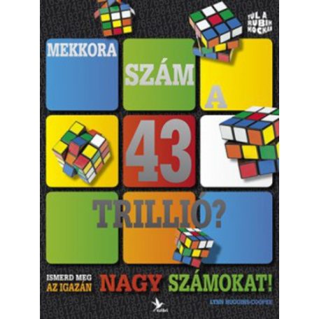Mekkora szám a 43 trillió?
