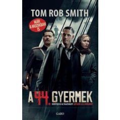 A 44. gyermek