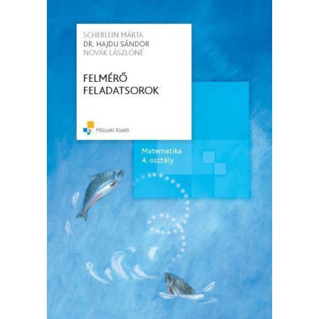 Felmérő fel.sor. matemat. 4. MK-4182-1
