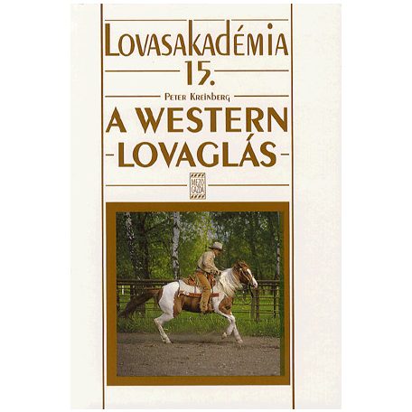 Lovasakadémia 15. - Western lovaglás