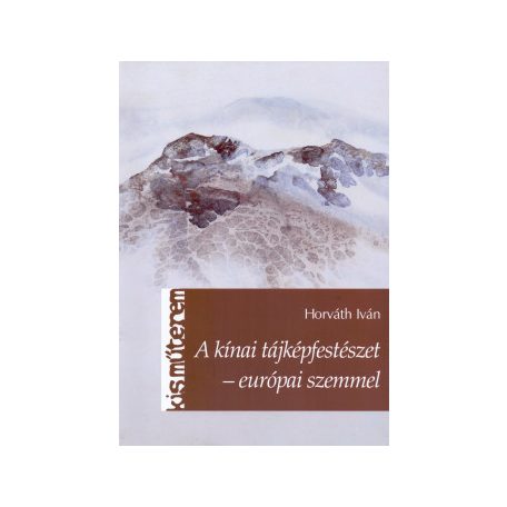 A kínai tájképfestészet - európai szemme