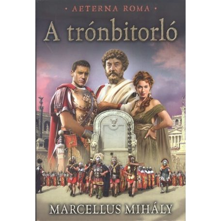 A trónbitorló - Aeterna Roma 1