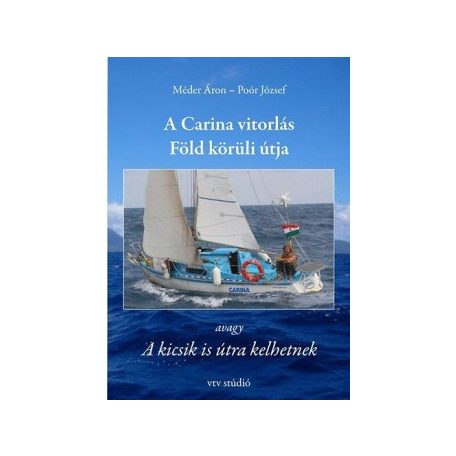 A Carina vitorlás földkörüli útja