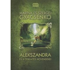 Alekszandra és a teremtés növendékei