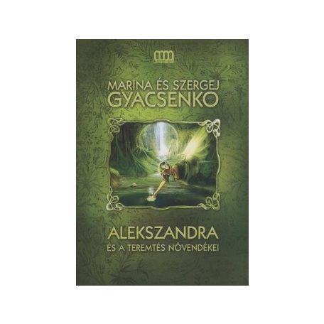 Alekszandra és a teremtés növendékei