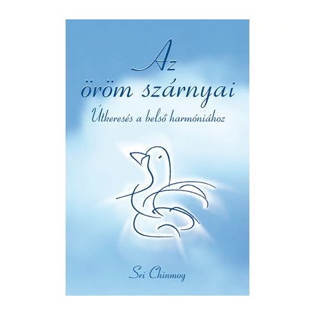 Az öröm szárnyai + CD