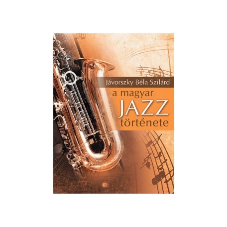 A magyar jazz története