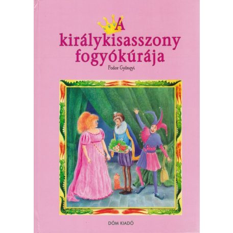 A királykisasszony fogyókúrája (FIX)