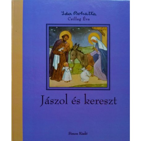 Jászol és kereszt (A)