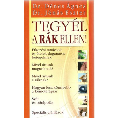Tegyél a rák ellen