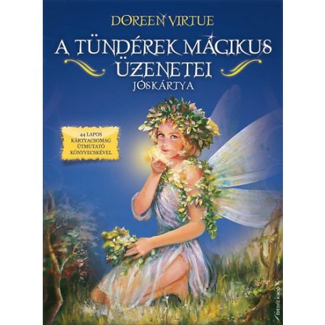 A tündérek mágikus üzenetei - jóskártya