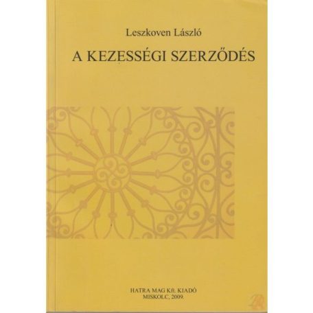 A kezességi szerződés