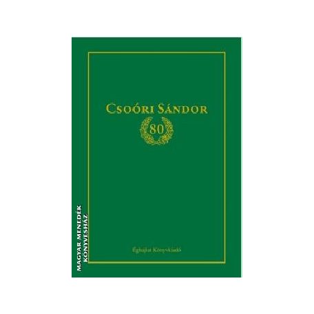 Csoóri Sándor 80 (F)