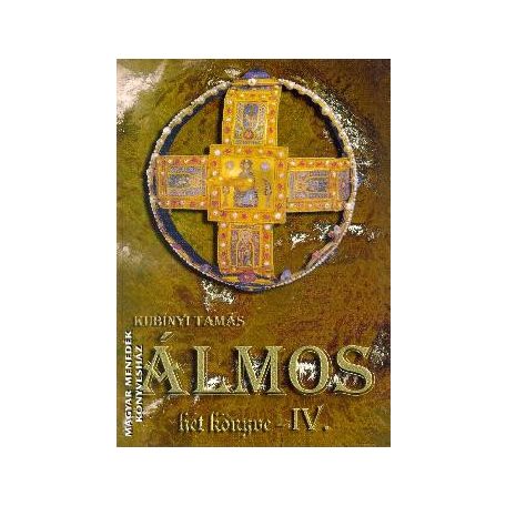 Álmos hét könyve - IV. könyv
