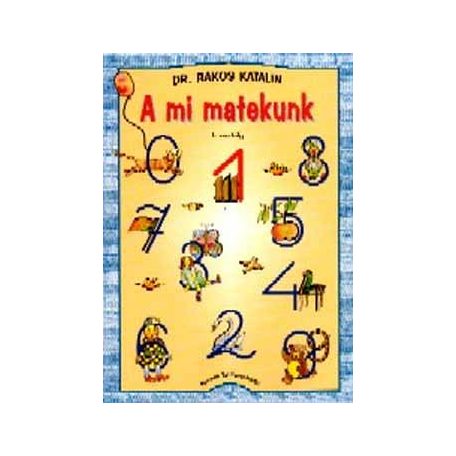 A mi matekunk 1. felm fel.laNT-00170/E/1