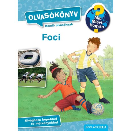 Mit?Miért?Hogyan? - A foci (FIX)