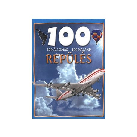 100 állomás 100 kaland - Repülés