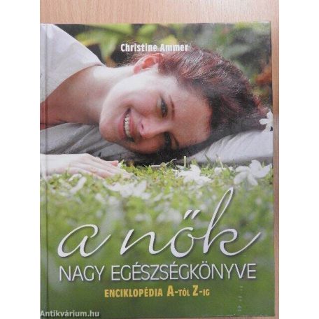 A nők nagy egészségkönyve(A)