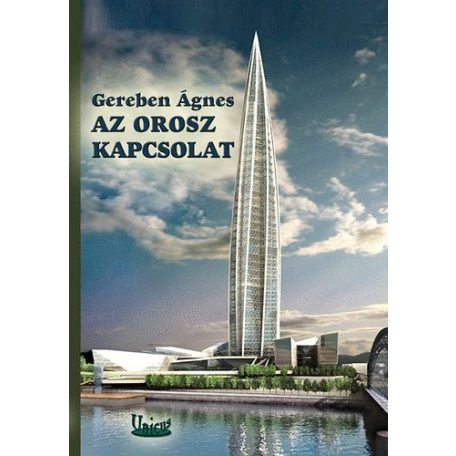 Az orosz kapcsolat
