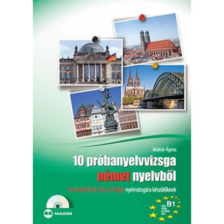 10 próbanyelvvizsga német nyelvből B1