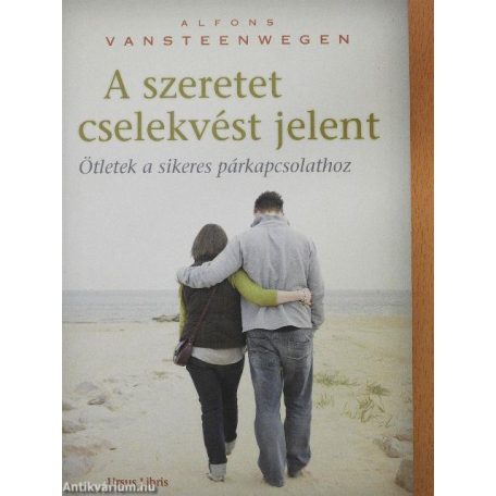 A szeretet cselekvést jelent