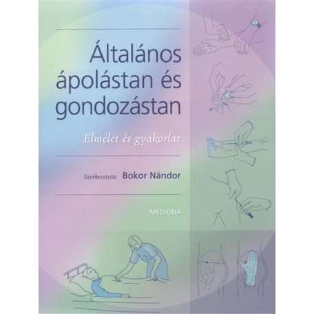 Általános ápolástan és gondozástan