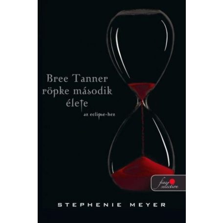 Bree Tanner rövid második élete(kemény)