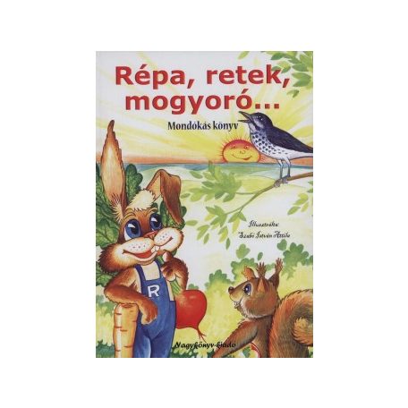 Répa, retek, mogyoró ... mondókás