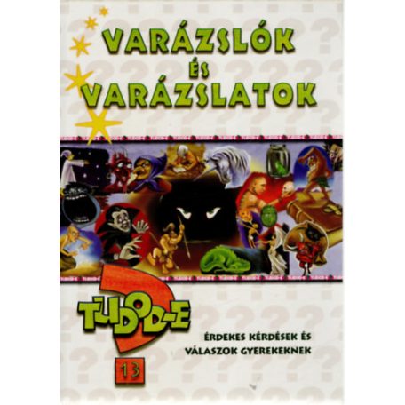 Varázslók és varázslatok - tudod-e?(FIX)