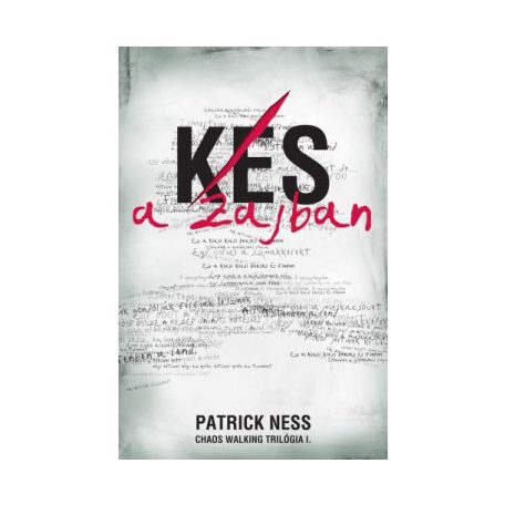 Kés a zajban - Chaos walking