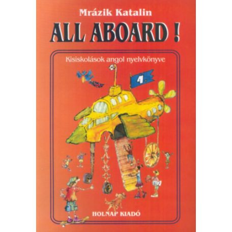 All Aboard - kisiskolások angol nyelvkön
