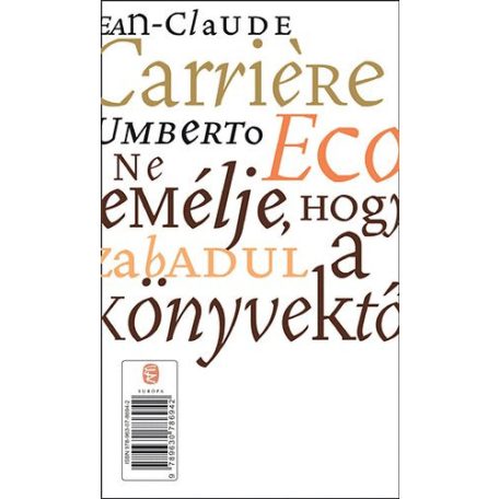 Ne remélje, hogy megszabadul a könyvektő