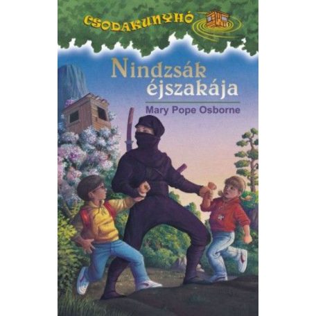 Csodakunyhó 5.-Nindzsák éjszakája