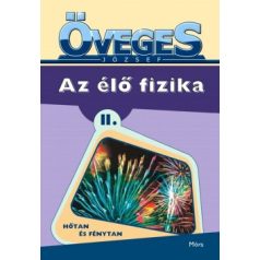 Az élő fizika 2. - Hőtan és fénytan