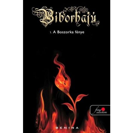 Bíborhajú 1. -  A boszorka fénye