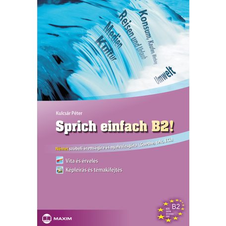 Sprich einfach B2!(német szóbeli)