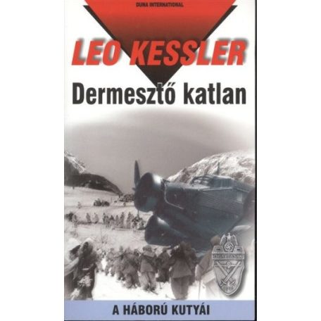 A háború kutyái 13. - Dermesztő katlan