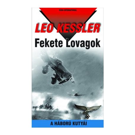 A háború kutyái 11. - Fekete lovagok