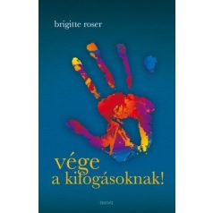 Vége a kifogásoknak!