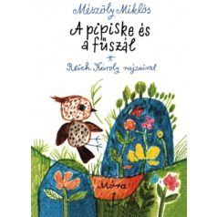 A pipiske és a fűszál (FIX) (A)