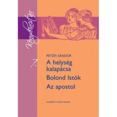 A helység kalapácsa-Bolond Istók-Az