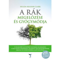 A rák megelőzése és gyógymódja +DVD