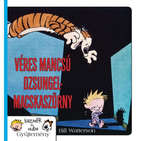 Véres mancsú dzsungelmacskaszörny