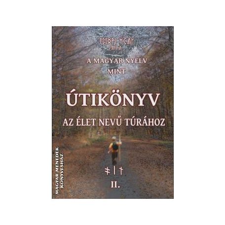 A magyar nyelv mint útikönyv